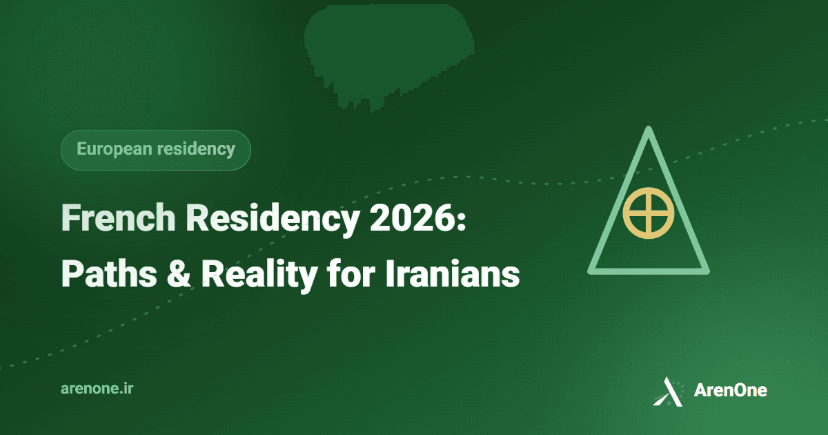French Residency in 2026: Paths, Requirements & Reality for Iranians
